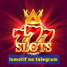 lomotif no telegram